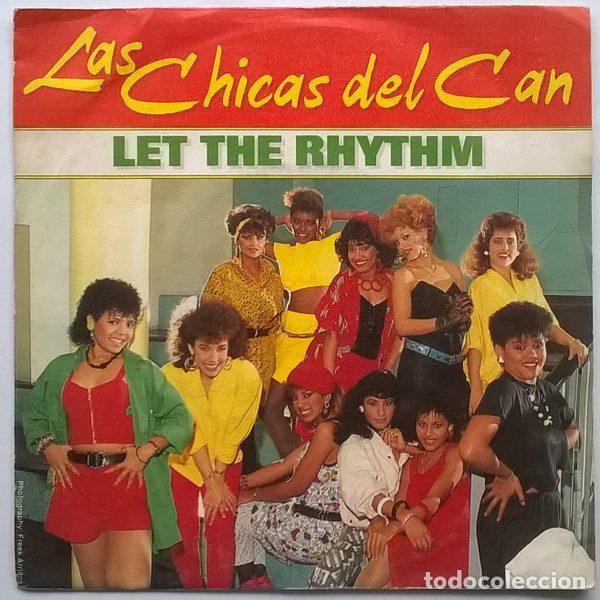 Dischi in vinile: Las Chicas Del Can &ndash; Let The Rhythm (Vinyl, CNR 888 525-7)