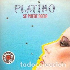 Disques de vinyle: Platino &ndash; Se Puede Decir (Vinyl, EMI 004-1219487)