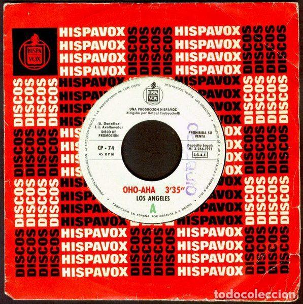 Dischi in vinile: Los Angeles &ndash; Oho-Aha / D&eacute;jame Pensar En Mi (Vinyl, Hispavox CP-74)