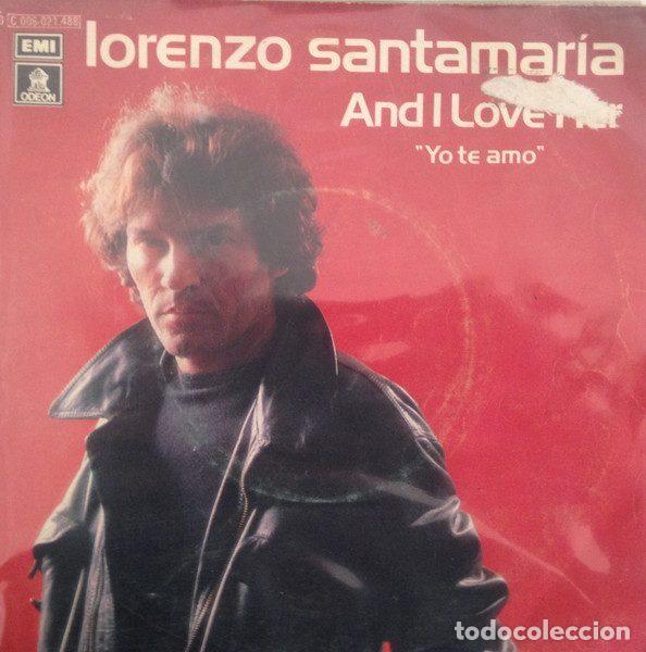 Disques de vinyle: Lorenzo Santamar&iacute;a &ndash; And I Love Her = Yo Te Amo (Vinyl, Odeon 10C 006-021.488)