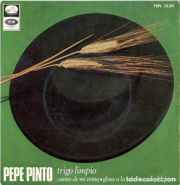 Vinyl-Schallplatten: Pepe Pinto &ndash; Trigo Limpio (Vinyl, La Voz De Su Amo 7EPL 13.311)