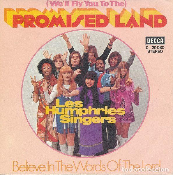 Dischi in vinile: Les Humphries Singers &ndash; (We'll Fly You To The) Promised Land / Believe In The Words Of The Lord...