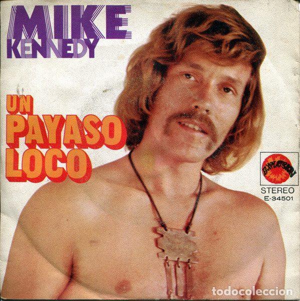 Vinyl-Schallplatten: Mike Kennedy &ndash; Un Payaso Loco (Vinyl, Explosi&oacute;n E-34.501)