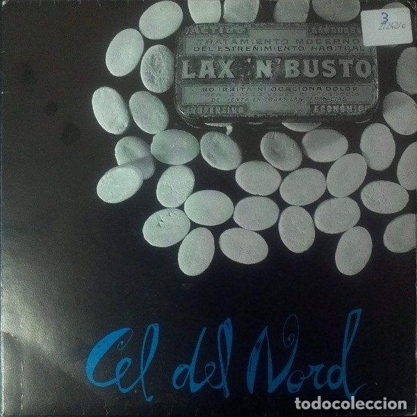 Dischi in vinile: Lax'N'Busto &ndash; Cel Del Nord (Vinyl, DiscMedi Blau SDM-1047)