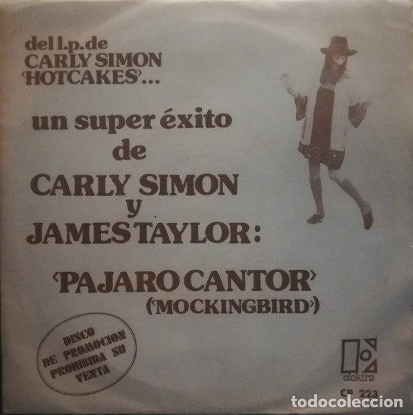 Vinyl records: Carly Simon y James Taylor &ndash; Pajaro Cantor / Las Personas Mayores (Vinyl, Elektra CP 223)