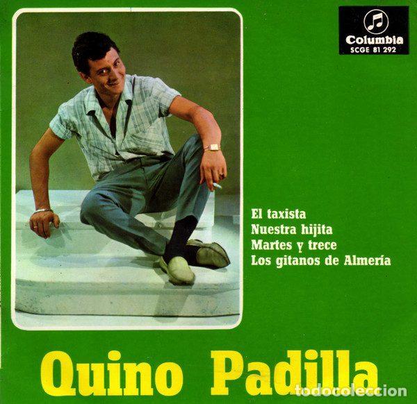 Discos de vinilo: Quino Padilla &ndash; El Taxista (Vinyl, Columbia SCGE 81 292)