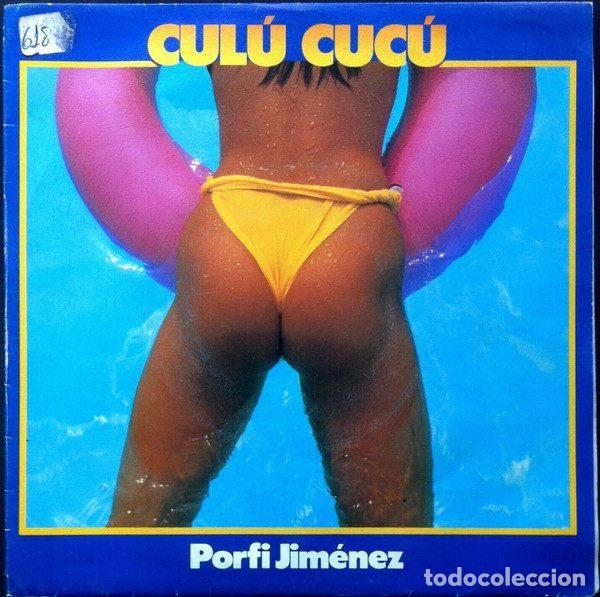 Dischi in vinile: Porfi Jim&eacute;nez &ndash; Cul&uacute; Cuc&uacute; (Vinyl, Philips 870 520-7)