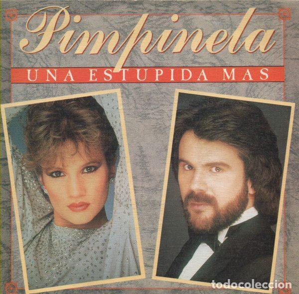 Discos de vinilo: Pimpinela &ndash; Una Estupida Mas (Vinyl, Epic EPC A 7239)