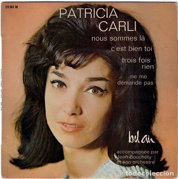 Discos de vinilo: Patricia Carli Accompagn&eacute;e Par Jean Bouch&eacute;ty Et Son Orchestre &ndash; Nous Sommes L&agrave; (Vinyl, Bel Air...