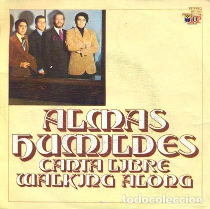 Dischi in vinile: Almas Humildes &ndash; Canta Libre / Walking Along (Vinyl, TOP Records MO 1300)