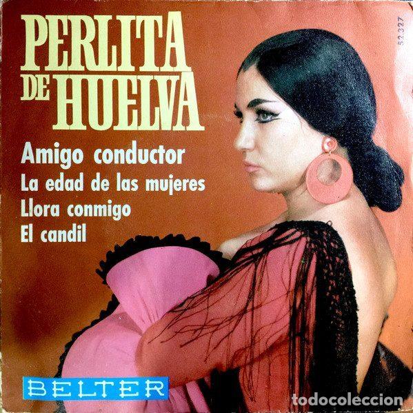 Disques de vinyle: Perlita De Huelva &ndash; Amigo Conductor (Vinyl, Belter 52.327)