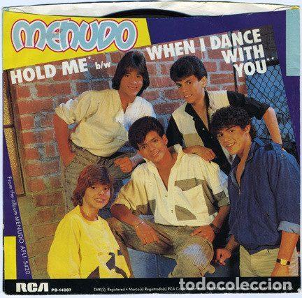 Dischi in vinile: Menudo &ndash; Hold Me / When I Dance With You (Vinyl, RCA PB-14087)