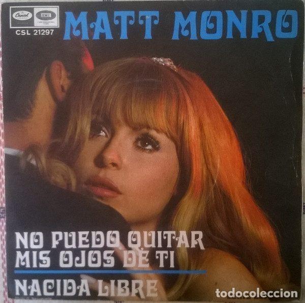 Discos de vinilo: Matt Monro &ndash; No Puedo Quitar Mis Ojos De Ti (Vinyl, Capitol Records CSL 21297)