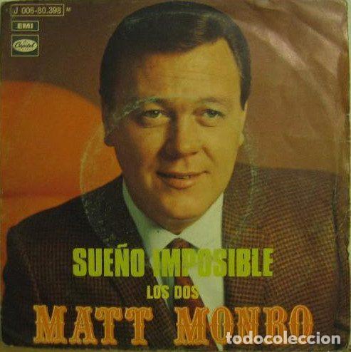 Disques de vinyle: Matt Monro &ndash; Sue&ntilde;o Imposible (Vinyl, Capitol Records 1 J 006-80.398 M)