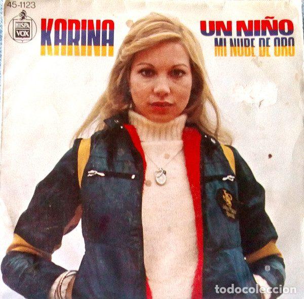 Dischi in vinile: Karina &ndash; Un Ni&ntilde;o (Vinyl, Hispavox 45-1123)