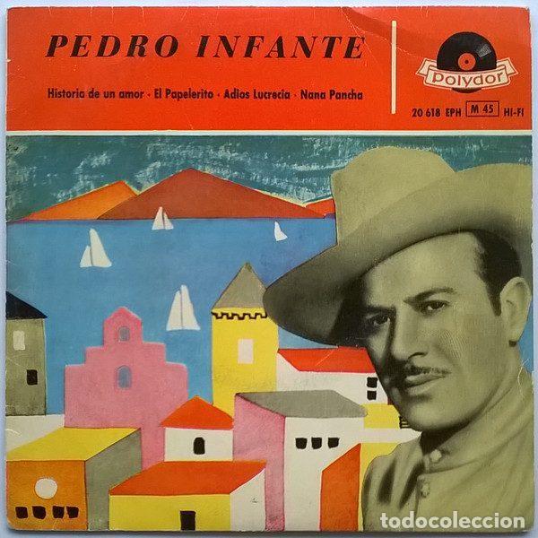 Disques de vinyle: Pedro Infante &ndash; Historia De Un Amor (Vinyl, Polydor 20 618 EPH)