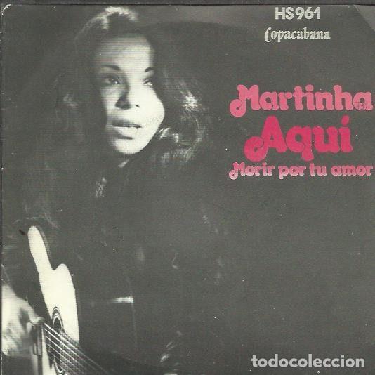 Disques de vinyle: Martinha &ndash; Aqui / Morir Por Tu Amor (Vinyl, Copacabana HS 961)