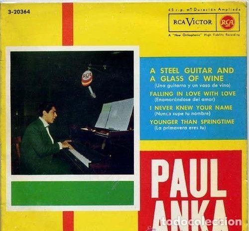 Vinyl-Schallplatten: Paul Anka &ndash; A Steel Guitar And A Glass Of Wine / Falling In Love With Love / I Never Knew Your...