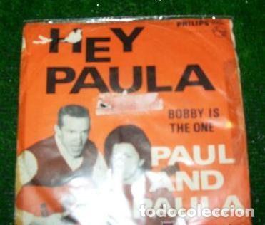 Discos de vinil: Paul And Paula &ndash; Hey Paula / Bobby Is The One (Vinyl, Philips 304 012 PF)