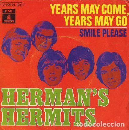 Discos de vinil: Herman's Hermits &ndash; Years May Come, Years May Go (Vinyl, Odeon 1 J 006-91.120 M)