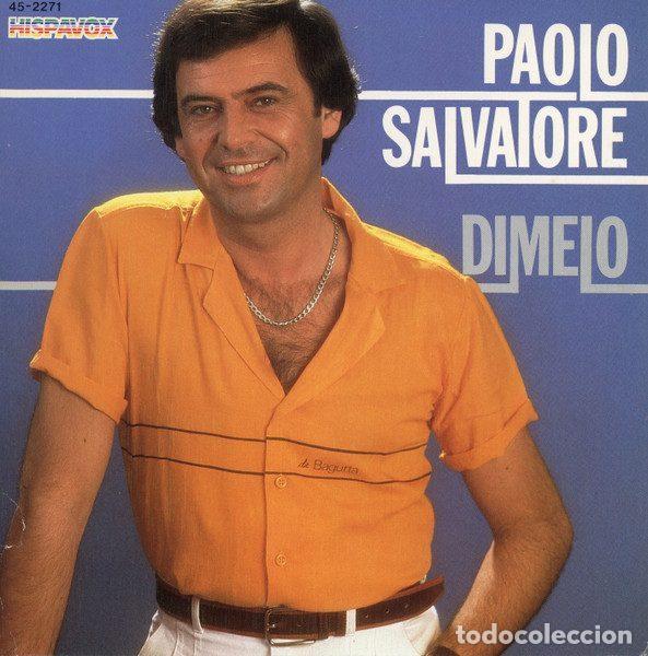 Disques de vinyle: Paolo Salvatore &ndash; Dimelo (Vinyl, Hispavox 45-2271)