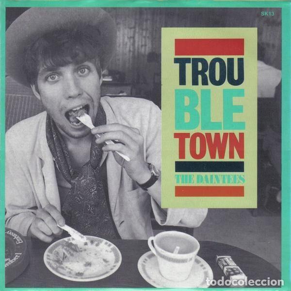 Dischi in vinile: The Daintees &ndash; Trouble Town (Vinyl, Kitchenware Records SK13)