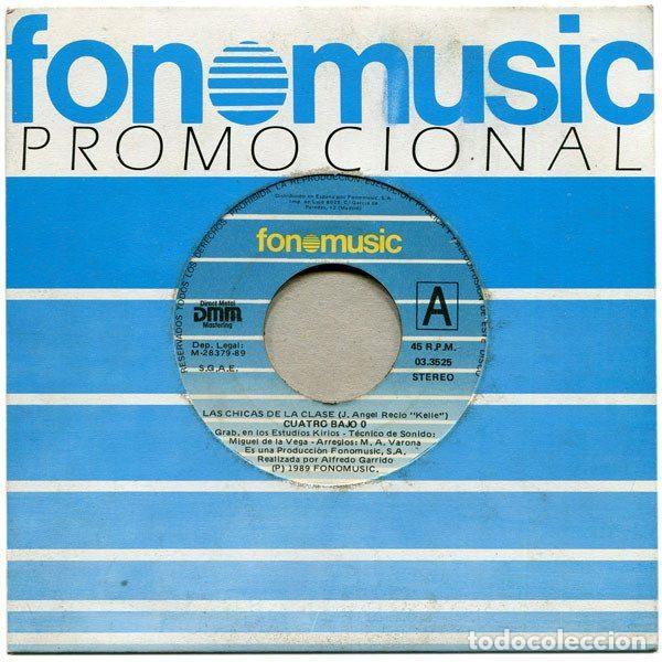 Dischi in vinile: Cuatro Bajo 0 &ndash; Las Chicas De La Clase / Que Buscas (Vinyl, Fonomusic 03.3525)