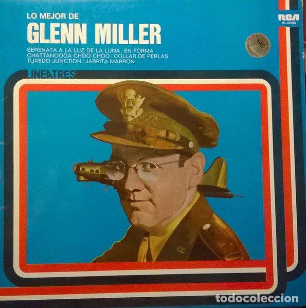 Dischi in vinile: Glenn Miller &ndash; Lo Mejor De Glenn Miller (Vinyl, RCA NL-42380)