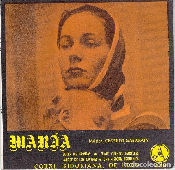 Dischi in vinile: Coral Isidoriana, De Leon, Cesareo Gabarain &ndash; Mar&iacute;a (Vinyl, Pax A-3161)
