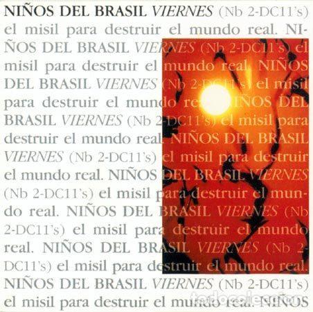 Dischi in vinile: Ni&ntilde;os Del Brasil &ndash; Viernes (Nb2-DC11's) (Vinyl, Epic ARLE2064)