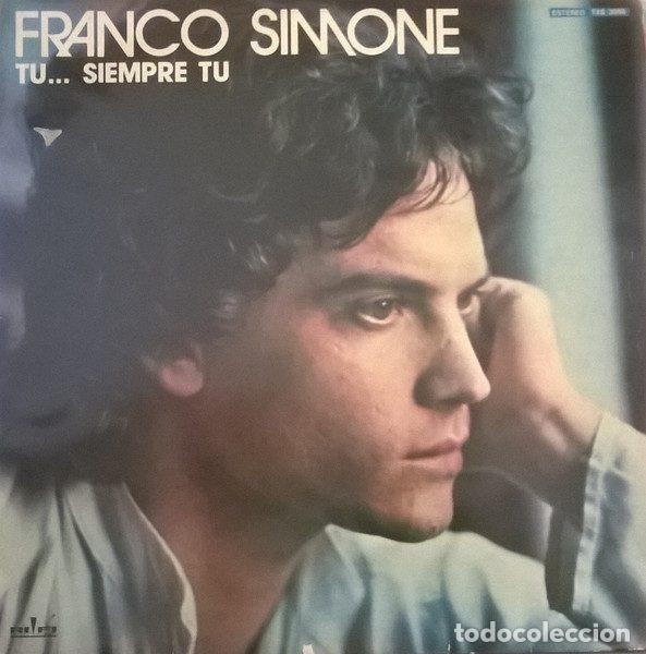 Dischi in vinile: Franco Simone &ndash; T&uacute;... Siempre T&uacute; (Vinyl, Rifi TXS 3068)