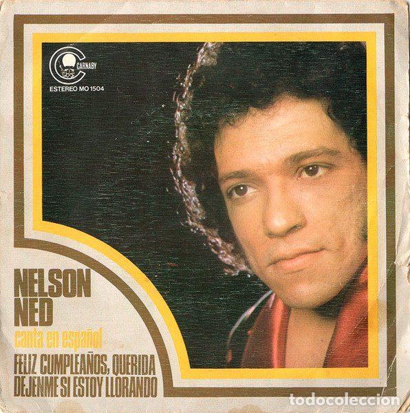 Vinyl records: Nelson Ned &ndash; Canta En Espa&ntilde;ol - Feliz Cumplea&ntilde;os, Querida / Dejenme Si Estoy Llorando (Vinyl,...