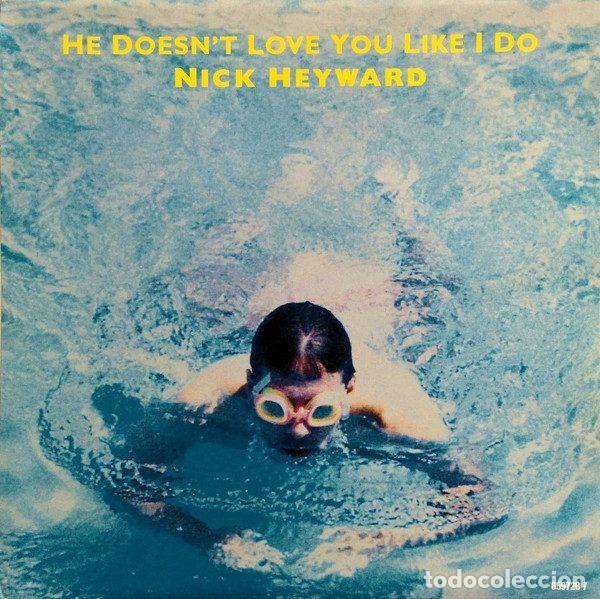 Vinyl-Schallplatten: Nick Heyward &ndash; He Doesn't Love You Like I Do (Vinyl, Epic 659728 7)