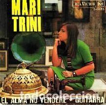Dischi in vinile: Mari Trini &ndash; El Alma No Vendere (Vinyl, RCA Victor 3-10253)