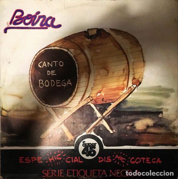 Discos de vinil: La Rom&aacute;ntica Banda Local, Boira &ndash; Los Borrachos Somos Gente Inquebrantable / Canto De Bodega...