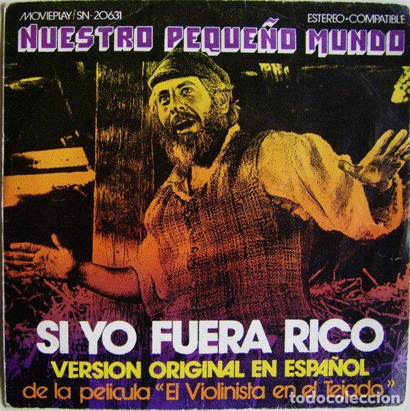 Dischi in vinile: Nuestro Peque&ntilde;o Mundo &ndash; Si Yo Fuera Rico - Version Original En Espa&ntilde;ol (Vinyl, Movieplay SN-20.631)