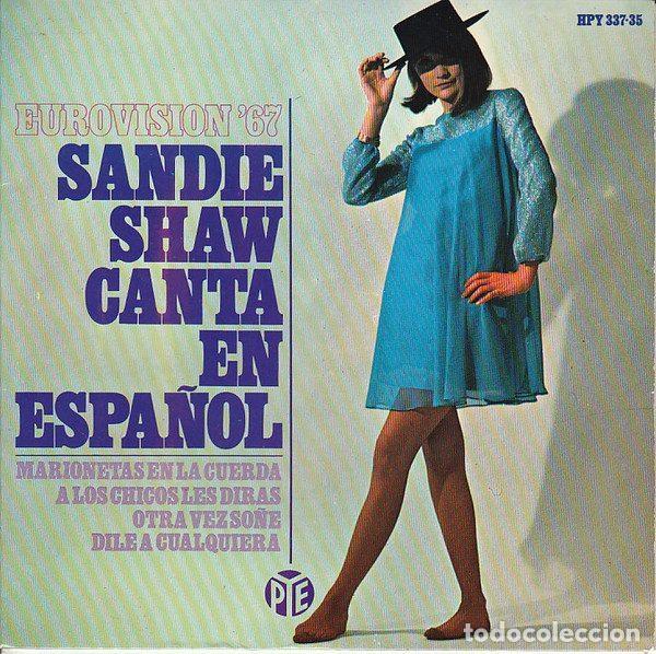 Vinyl records: Sandie Shaw &ndash; Canta En Espa&ntilde;ol - Eurovisi&oacute;n '67 (Vinyl, Hispavox HPY 337-35)
