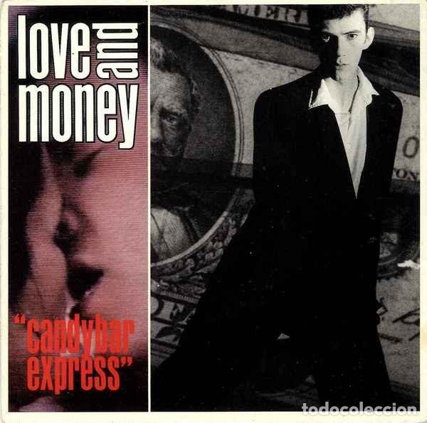 Dischi in vinile: Love And Money &ndash; Candybar Express (Vinyl, Mercury MONEY 1)