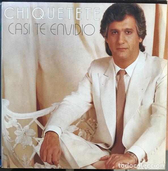 Dischi in vinile: Chiquetete &ndash; Casi Te Envidio (Vinyl, RCA PB 41765)