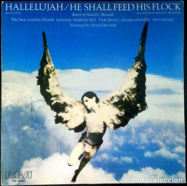 Discos de vinilo: The New London Chorale &ndash; Hallelujah (Aleluya) / He Shall Feed His Flock (El Apacentar&aacute; Su...