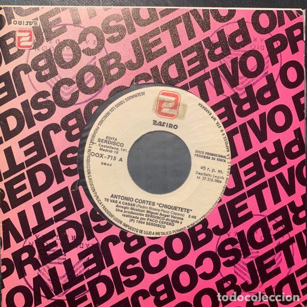 Dischi in vinile: Chiquetete &ndash; Te Vas A Casar (Vinyl, Zafiro OOX-715)