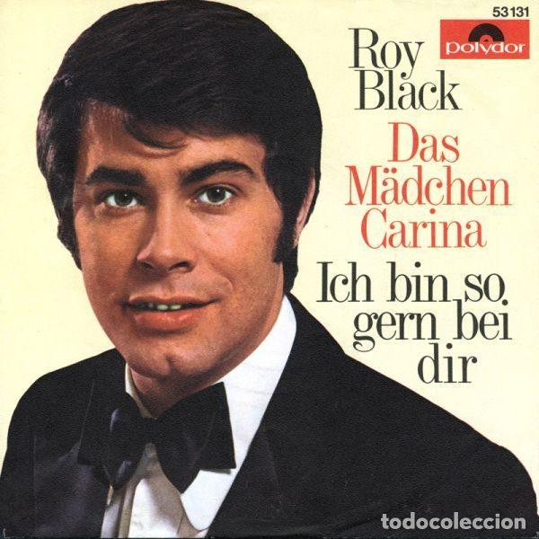 Discos de vinil: Roy Black &ndash; Ich Bin So Gern Bei Dir / Das M&auml;dchen Carina (Vinyl, Polydor 53 131)