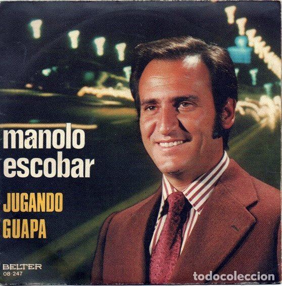 Discos de vinilo: Manolo Escobar &ndash; Jugando / Guapa (Vinyl, Belter 08.247)