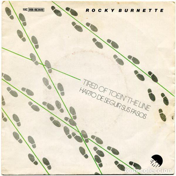 Disques de vinyle: Rocky Burnette &ndash; Tired Of Toein' The Line = Harto De Seguir Sus Pasos (Vinyl, EMI 10C 006-063449)
