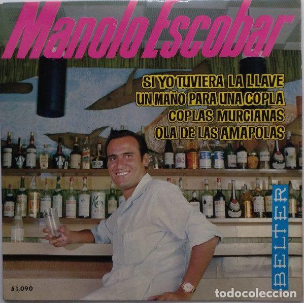 Disques de vinyle: Manolo Escobar &ndash; Si Yo Tuviera La Llave - Un Ma&ntilde;o Para Una Copla - Coplas Murcianas - Ola De Las...