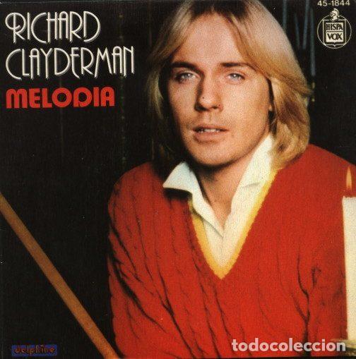 Discos de vinilo: Richard Clayderman &ndash; Melodia (Vinyl, Hispavox 45-1844)