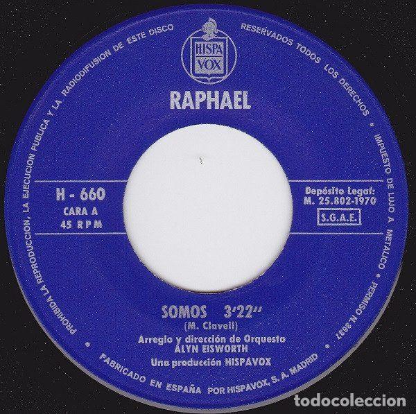 Discos de vinilo: Raphael &ndash; Somos / Payaso (Vinyl, Hispavox H-660) - Foto 3