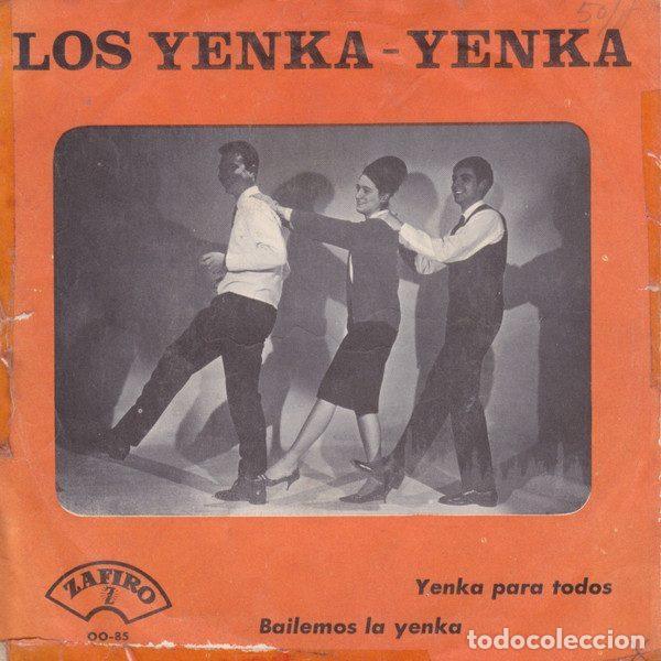 Vinyl records: Los Yenka-Yenka &ndash; Yenka Para Todos / Bailemos La Yenka (Vinyl, Zafiro OO-85)