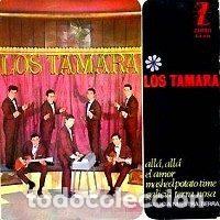 Discos de vinil: Los Tamara &ndash; All&aacute;, All&aacute; / El Amor / Mashed Potato Time / Galicia Terra Nosa (Vinyl, Zafiro Z-E 631)