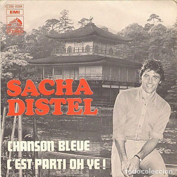 Vinyl records: Sacha Distel &ndash; Chanson Bleue / C'est Parti Oh Ye! (Vinyl, Path&eacute; 2C 006-93554)